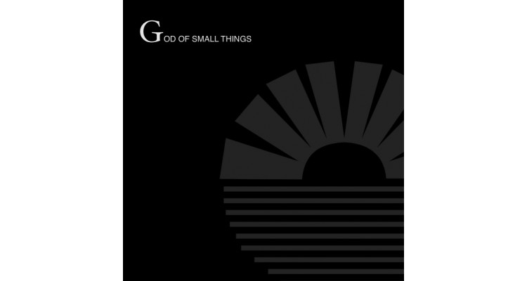 GOD OF SMALL THINGS